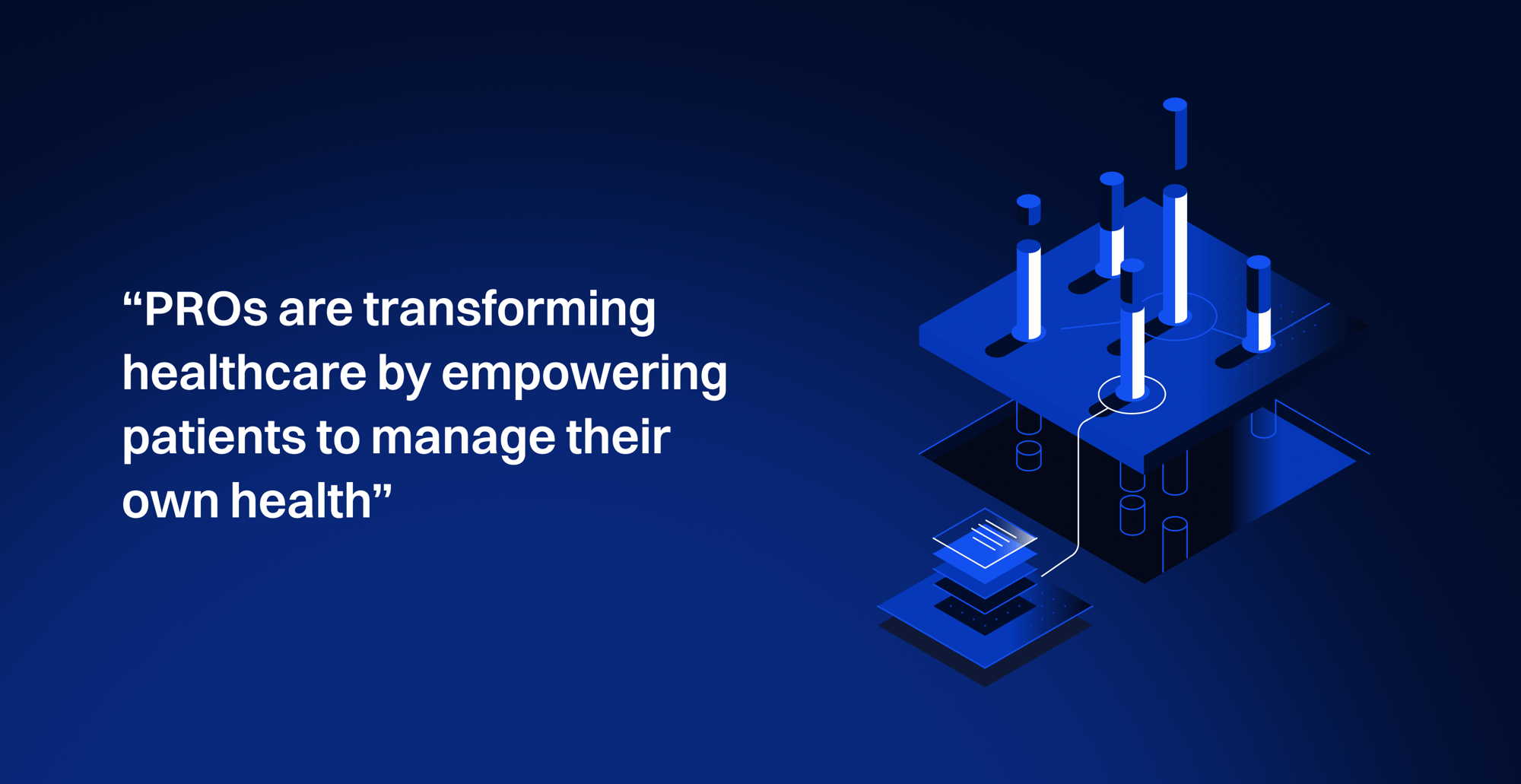 Quote about patient-reported outcomes transforming healthcare by empowering patients, displayed alongside a digital healthcare data visualization graphic.