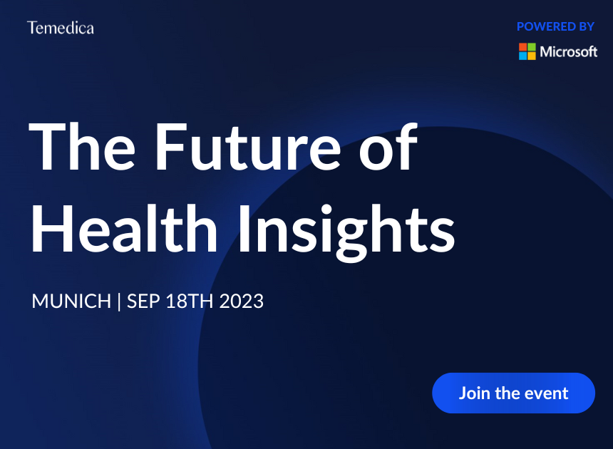 Temedica Event - The Future of  Health Insights